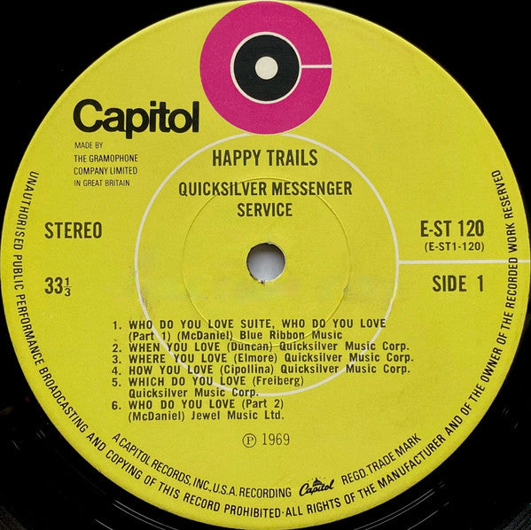 Image of Label Cover of LP - VG+/VG+ - QUICKSILVER MESSENGER SERVICE, Happy Trails (Capitol Green; EST120, UK 1969 Reissue, Laminated Front Sleeve - Non-Flipback, Stereo), Writing On Label and Rear Sleeve, - 0626111E