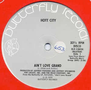 Image of Front Cover of 12" - G+/VG - HOTT CITY, Ain't Love Grand / Feelin' Love (Butterfly Records; FLY-13924, US 1979, Company Sleeve), Label variant. Sleeve worn and lightly damaged, with old sticker and gold stamp on front, - 3716249C