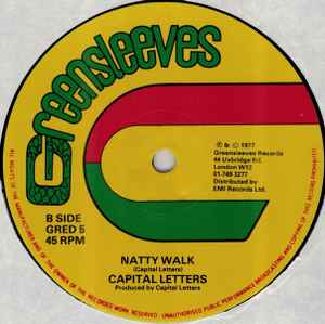 Image of Label Cover of 4615409C: 12" - CAPITAL LETTERS, Smoking My Ganja / Natty Walk (Greensleeves Records; GRED 5, UK 1978, Company Sleeve) Lots of marks on record. Sleeve worn and slightly split at edges, creased, with staining and small biro writing G+/G