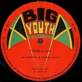 Image of Front Cover of 12" - /G+ - AL CAMPBELL AND CHABBA YOUTH / WRECKLESS BREED, You're A Liar / Combination Two (Big Youth; BY 003, UK 1981), Light marks only - plays well., - 4416125C