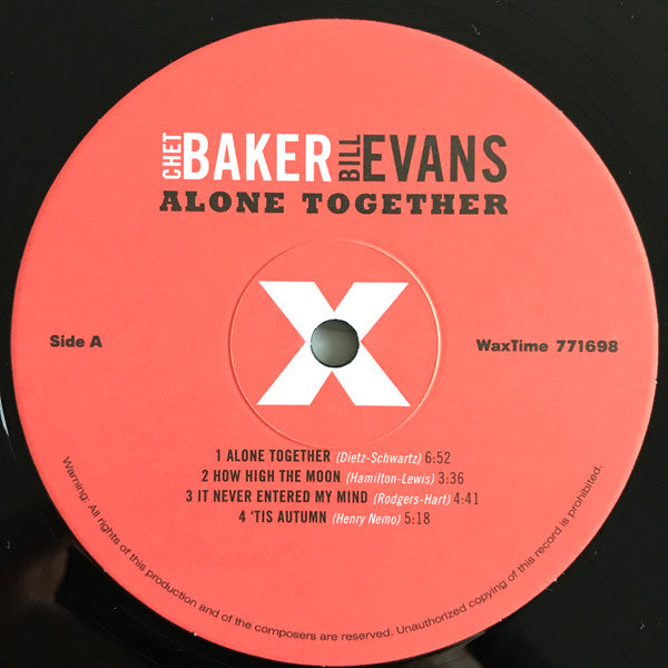 Image of Label Cover of 5055186S: LP - CHET BAKER AND BILL EVANS, Alone Together (Wax Time; LP771698, UK 2011 Reissue, Remastered, 180g) NEW/NEW