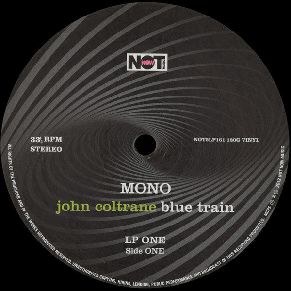 Image of Label Cover of 2xLP - VG+/VG+ - JOHN COLTRANE, Blue Train (Not Now Music; NOT2LP161, UK 2012 Reissue, Gatefold, 180 Gram Vinyl, Special Edition Mono/Stereo), Strong VG+, - 4426042E