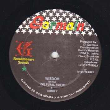 Image of Front Cover of 12" - /VG+ - CULTURAL ROOTS / TRINITY, Wisdom / Easy Living (Germain Records / Revolutionary Sounds; , US 1978), Shiny EX copy., - 3246297S