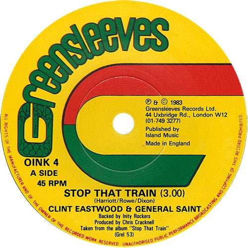 Image of Front Cover of 7" - /VG - CLINT EASTWOOD & GENERAL SAINT, Stop That Train / Monkey Man (Greensleeves Records; OINK 4, UK 1983, Solid Centre), Light lines, plays fine. Clean labels., - 2916250C