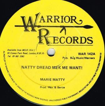 Image of Front Cover of 12" - /G+ - MARIE MATTY / MAX ASHER, Natty Dread Mek Me Want / Corner Shot (Warrior Records; WAR 142, UK 1980), Light brush marks ony. Clean labels., - 3426200E