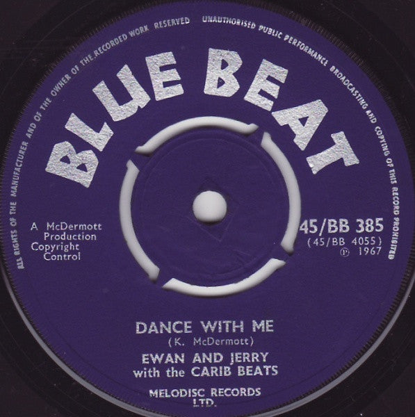 Image of Back Cover of 4955244S: 7" - EWAN AND JERRY WITH THE CARIB BEATS, Oh Babe / Dance With Me (Blue Beat; 45/BB 385, UK 1967) Marks on vinyl. /G+