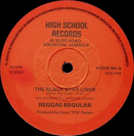 Image of Front Cover of 4825111E: 12" - REGGAE REGULAR, The Black Star Liner / Where Is Jah (High School Records; HSDM 001, Jamaica 1978) Nice VG. /VG