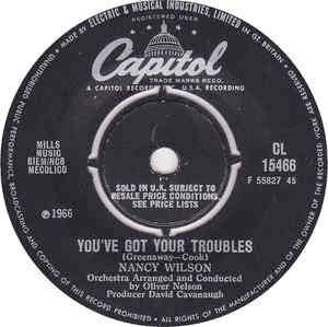 Image of Front Cover of 7" - /G - NANCY WILSON, Uptight (Everything's Alright) / You've Got Your Troubles (Capitol Records; CL 15466, UK 1966), Centre intact. Sticker ghost on label, - 2816256C