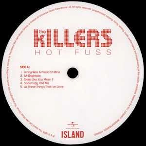 Image of Label Cover of LP - NEW/NEW - THE KILLERS, Hot Fuss (Island Records; 4785930 , Europe 2016 Reissue, Inner, 180 Gram Vinyl), , - 3136104E