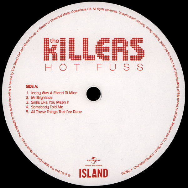 Image of Label Cover of LP - VG+/VG+ - THE KILLERS, Hot Fuss (Island Records; 4785930 , Europe 2016 Reissue, Inner, 180 Gram Vinyl), , - 3746077S
