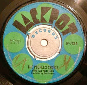 Image of Front Cover of 7" - /G - WINSTON WILLIAMS / BOBBY JAMES, People's Choice / Let Me Go Girl (Jackpot; JP743, UK 1970, 4-Prong Centre), No centre piece, SWOL., - 2516095C