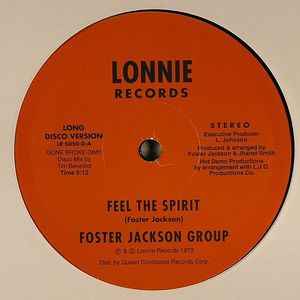 Image of Label Cover of 4225321E: 12" - FOSTER JACKSON GROUP, Feel The Spirit (Lonnie Records; LR 5050, US 2016 Reissue, Stickered Company Sleeve) EX/EX