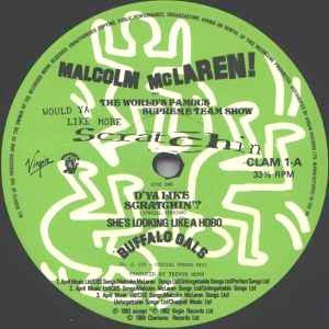 Image of Label Cover of LP - VG/VG+ - MALCOLM MCLAREN & THE WORLD'S FAMOUS SUPREME TEAM SHOW, Would Ya Like More Scratchin (Charisma; CLAM 1, UK 1984), Lightest of marks. Speckled mark son sleeve., - 4026108E
