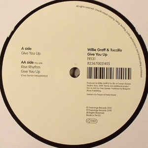 Image of Front Cover of 3415649C: 12" - WILLIE GRAFF & TUCCILLO, Give You Up (Freerange Records; FR131, UK 2010, Company Sleeve) /VG