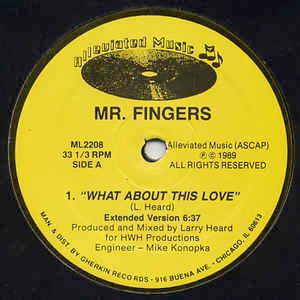 Image of Front Cover of 12" - /VG+ - MR. FINGERS (LARRY HEARD), What About This Love (Alleviated Music; ML2208, US 1989), OG blue sleeve in shrink - opened and peeling, - 2346141S