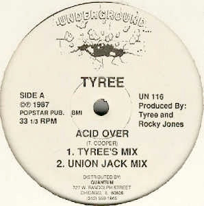 Image of Front Cover of 12" - /VG - TYREE, Acid Over (Underground; UN 116, US 1987), , Chicago acid house mega-classic! - 2246349S