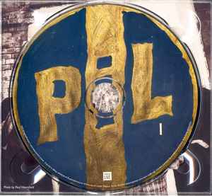 Image of Label Cover of 2xCD - VG/VG - PUBLIC IMAGE LTD, Live at O2 Shepherd's Bush Empire, London, October 2nd 2015 (Concert Live; CLCD526, Europe 2016, Digipak), , - 3916010C