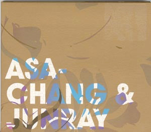 Image of Front Cover of LP - VG/VG - ASA-CHANG AND JUNRAY, Jun Ray Song Chang (Leaf; BAY 22V, UK 2002, Inner), Light marks. Minor cosmetic damage to sleeve., - 2746233S