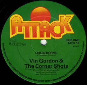 Image of Front Cover of 12" - /VG+ - VIN GORDON, Liquid Horns / The Liquidator (Attack; TACK10, UK 1979), Light scuffs only., - 2316423C
