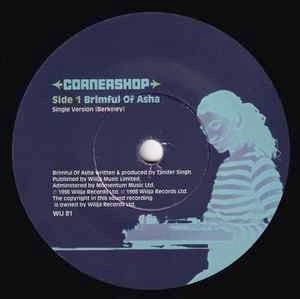 Image of Label Cover of 7" - VG/VG - CORNERSHOP, Brimful Of Asha (Wiiija Records; WIJ 81, UK 1998, Picture Sleeve, b/w Norman Cook Remix), Storage marks, plays fine. Sleeve has a corner bump bottom left., - 4316421C