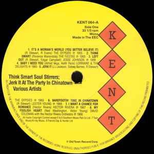 Image of Label Cover of LP - VG+/EX - VARIOUS, Think Smart Soul Stirrers; Jerk It At The Party In Chinatown (Kent Records; KENT064, UK 1987, Picture Sleeve, Inner), Light creasing on sleeve., - 1326257E