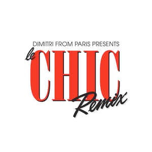 Image of Front Cover of 2xCD - EX/EX - DIMITRI FROM PARIS, Le Chic Remix (Glitterbox; DGLIB12CD, UK 2018), Opened Instore, - 2256040S
