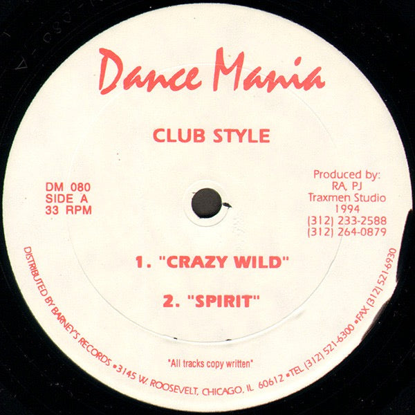 Image of Front Cover of 12" - /VG - CLUB STYLE, Crazy Wild (Dance Mania; DM 080, US 1994), WOL. Light marks on either side, - 3446249S