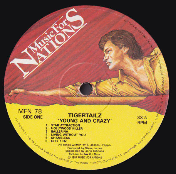 Image of Label Cover of LP - VG+/VG - TIGERTAILZ, Young And Crazy (Music For Nations; MFN 78, UK 1987, Inner), , - 1726142E
