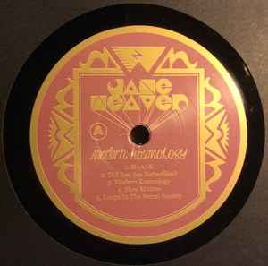 Image of Label Cover of 3945023S: LP - JANE WEAVER, Modern Kosmology (Fire Records; FIRELP484X, UK 2017, Poster, 180 Gram Vinyl) Still in opened stickered shrinkwrap VG+/VG+