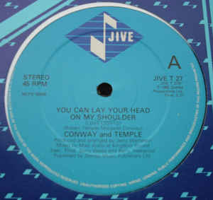 Image of Front Cover of 12" - VG+/VG - CONWAY & TEMPLE, You Can Lay Your Head On My Shoulder (Love Lights) (Jive; JIVE T 27, UK 1982, Die Cut Company Sleeve), Just a few light marks on record. Sleeve has light ring wear, - 2816287C
