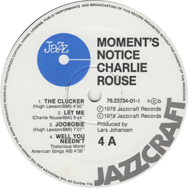 Image of Label Cover of LP - VG/VG+ - CHARLIE ROUSE, Moment's Notice (Jazzcraft Records; Jazzcraft 4, Denmark 1978, Picture Sleeve), Ring Wear, - 2946244S