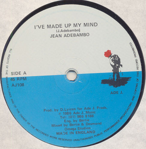 Image of Front Cover of 12" - /VG - JEAN ADEBAMBO, I've Made Up My Mind / Outside Girl (ADE.J; AJ 108, UK 1986), Strong VG, plays above grade., - 4246392S