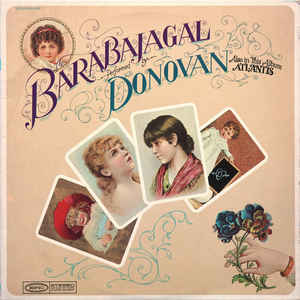 Image of Front Cover of LP - VG+/VG+ - DONOVAN, Barabajagal (The state51 Conspiracy; CON236LP, UK 2018 Reissue, 180 Gram Vinyl, Ltd to 300), , - 4446002S