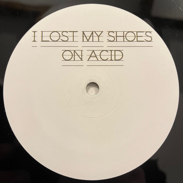 Image of Back Cover of 12" EP - /VG+ - RED 7, I Lost My Shoes On Acid (Not On Label (Red 7); RED7, UK 2013, Plain Sleeve, Single Sided, Unofficial), , - 1826316E