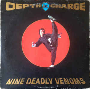 Image of Front Cover of 2xLP - VG/G - DEPTH CHARGE, Nine Deadly Venoms (Vinyl Solution ; STEAM 100, UK 1994, Inner), Some marks on each side, side-C has some particularly bad looking scratches, but it plays well above grade. Light surface noise throughout, - 4046042S