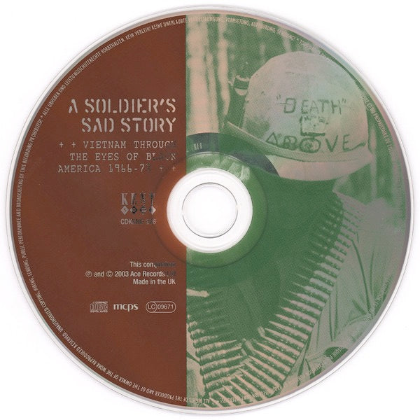 Image of Label Cover of 2615094C: CD - VARIOUS ARTISTS, A Soldier's Sad Story - Vietnam Through The Eyes Of Black America 1966-73 (Kent Soul ; CDKEND 226, UK 2003) VG+/VG+