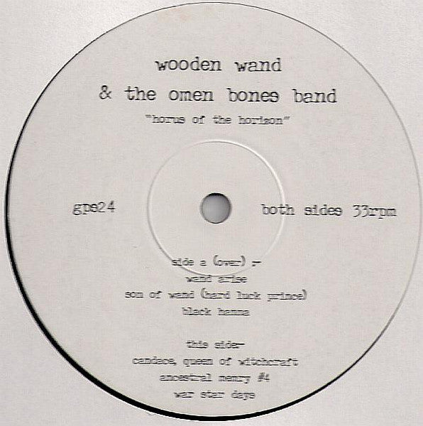 Image of Label Cover of 10" - VG+/VG+ - WOODEN WAND & THE OMEN BONES BAND, Horus Of The Horizon (The Great Pop Supplement ; gps24, UK 2007, Insert, Limited Edition), , US Psych/Folk - 1026434E