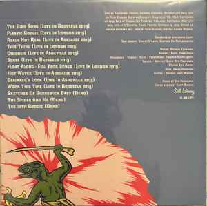 Image of Back Cover of 2xLP - NEW/NEW - KING GIZZARD AND THE LIZARD WIZARD, Chilled Gizzard (Still Listening Magazine; SL-001LPX, UK 2021, Blue Transparent Vinyl, Limited Edition of 250), , Chilled Gizzard is the ultimate compilation of the chillest live tracks and demos from the prolific Aussie band, featuring fan favourites like "Work This Time", "Sense", and plenty more. Using the best of King Gizzards amazing live bootlegs, Chilled Gizzard is the perfect item for any Gizz head and arrives as a gatefold