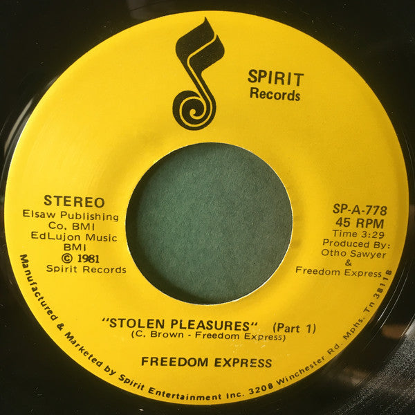 Image of Front Cover of 7" - /VG - FREEDOM EXPRESS, Stolen Pleasures (Spirit Records ; SP-778, US 1981, Plain Sleeve), , - 2816253C