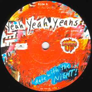 Image of Label Cover of 7" - VG/G+ - YEAH YEAH YEAHS, Date With The Night! (Polydor ; 065 744-7, UK 2003, Picture Sleeve, Inner), , - 4016235C