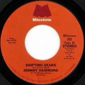 Image of Back Cover of 7" - /VG - JOHNNY HAMMOND, Los Conquistadores Chocolates / Shifting Gears (Milestone; Milestone 302, US 1975), Light marks. Plays well, - 2526096E