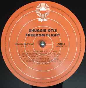 Image of Label Cover of LP - NEW/NEW - SHUGGIE OTIS, Freedom Flight (Music On Vinyl ; MOVLP1339, Europe 2015 Reissue, 180 Gram Vinyl), , Shuggie Otis had been a musician and performer for a long time before releasing his debut album. Shuggie Otis, the son of rhythm and blues legend Johnny Otis, began playing guitar at the age of two and began performing professionally with his father's band at the age of eleven. Freedom Flight, like his debut, was produced by Shuggie's father Johnny Otis and built on the di
