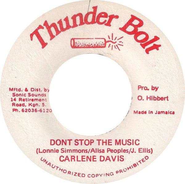 Image of Front Cover of 7" - /VG+ - CARLENE DAVIS, Don't Stop The Music (Thunder Bolt ; , Jamaica 1980s), WOL, - 4426270E