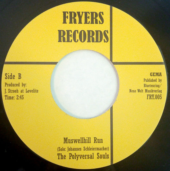 Image of Back Cover of 4554034S: 7" - THE POLYVERSAL SOULS, Sad Nile / Muswellhill Run (Fryers ; FRY.005, UK 2007) /VG+