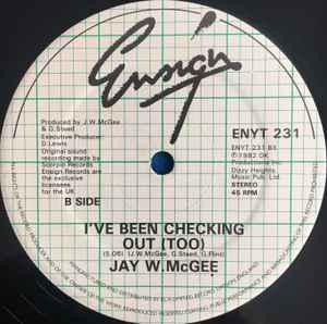 Image of Label Cover of 12" - VG/VG - JAY W. MCGEE, When We Party (Uptown, Downtown) / I've Been Checking Out (Too) (Ensign; ENYT 231, UK 1982, Company Sleeve), Light Marks only., - 2716268C