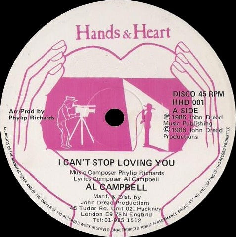 Image of Front Cover of 12" - /VG - AL CAMPBELL, I Can't Stop Loving You (Hands & Heart; HHD 001, UK 1986, Company Sleeve), Light hairlines that don't affect play. Plays fine, - 4426064E