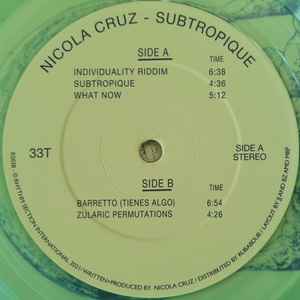 Image of Label Cover of 3415027C: 12" EP - NICOLA CRUZ, Subtropique (Rhythm Section International; RS038, UK 2021, Translucent Green Vinyl) Still shrink wrapped, slight bend on bottom right corner of sleeve. Opened instore. VG+/M