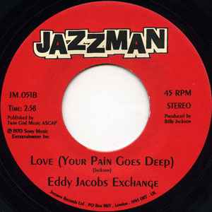 Image of Back Cover of 7" - /EX - EDDY JACOBS EXCHANGE, Pull My Coat / Love (Your Pain Goes Deep) (Jazzman ; JM.051, UK 2006 Reissue, Plain Sleeve), , - 2956063S