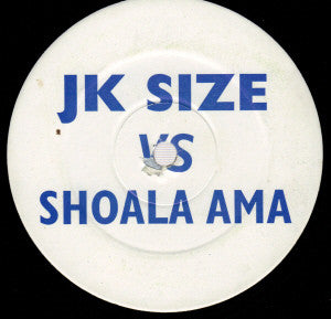 Image of Front Cover of 2915010C: 12" - JK SIZE VS. SHOALA AMA, You're The One I Love (2 Mixes) (Not On Label (J.K. S; none, UK 1998, Promo, Plain Sleeve, Unofficial Release) Blue marker pen on label. /G+