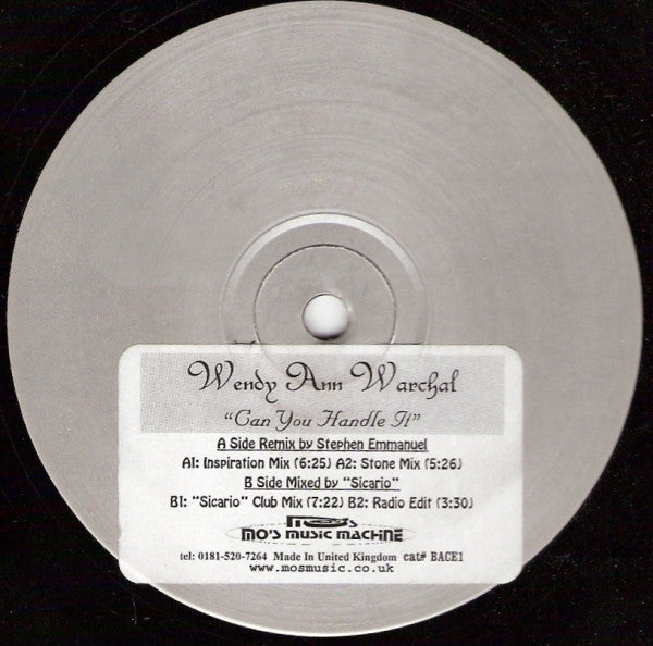 Image of Front Cover of 12" - /VG+ - WENDY ANN WARCHAL*, Can You Handle It (Bace Records; BACE1, UK 1998, Stickered White Label), pen on label - one or two storage marks - minor, - 2146326S